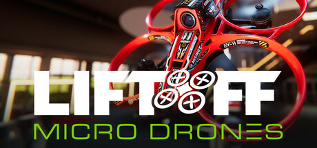 Liftoff®: Micro Drones 封面