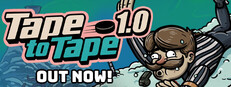 Tape to Tape