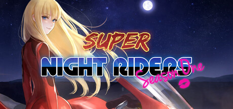 Super Night Riders S1 封面