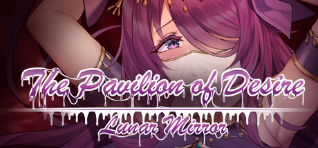 Lunar Mirror:The Pavilion of Desire cover art