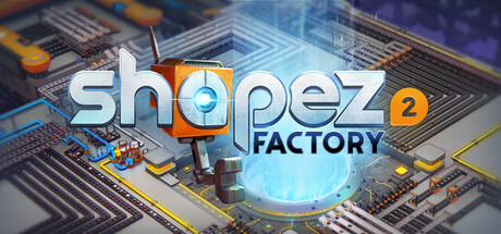 shapez 2 - Factory cover art
