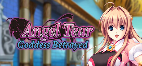 Angel Tear: Goddess Betrayed cover art