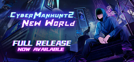 Cyber Manhunt 2: New World - The Hacking Simulator cover art