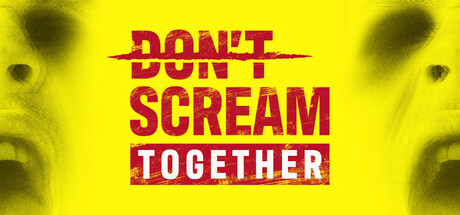 DON'T SCREAM TOGETHER 封面