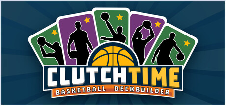 Clutchtime™: Basketball Deckbuilder cover art