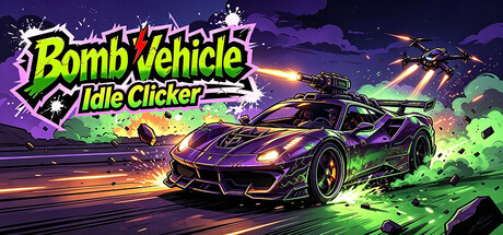 Bomb Vehicle Idle Clicker cover art
