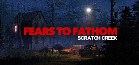 Fears to Fathom® - Scratch Creek cover art