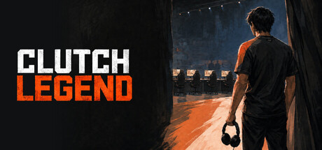 Clutch Legend: FPS Career Simulator cover art