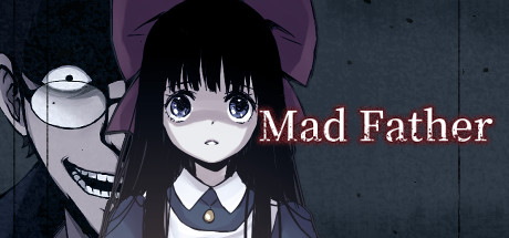 Mad Father《狂父》 封面