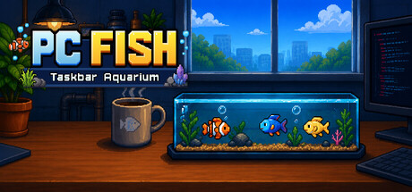 PC FISH: Taskbar Aquarium 封面