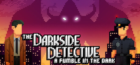 The Darkside Detective: A Fumble in the Dark 封面